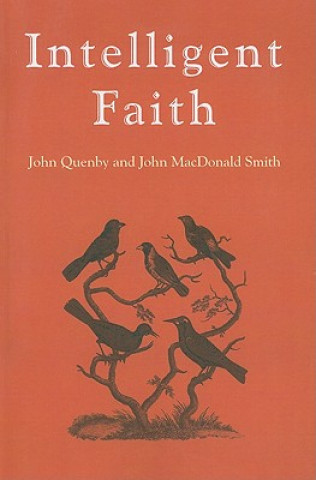 Kniha Intelligent Faith John MacDonald Smith