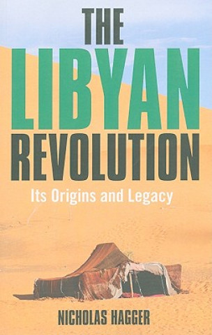Kniha Libyan Revolution Nicholas Hagger