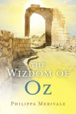 Książka Wizdom of Oz Philippa Merivale