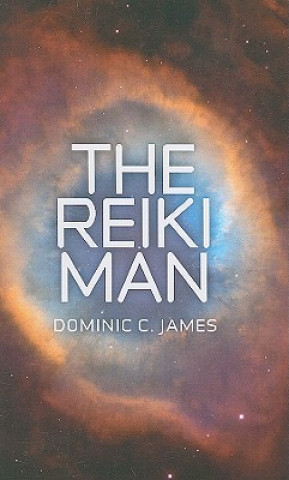 Książka Reiki Man Dominic C. James