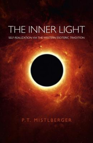 Knjiga Inner Light P. T. Mistlberger