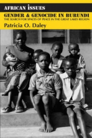 Carte Gender and Genocide in Burundi Patricia O. Daley