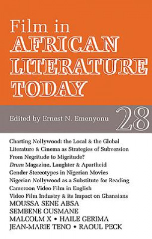 Kniha Film in African Literature Today Ernest N. Emenyonu
