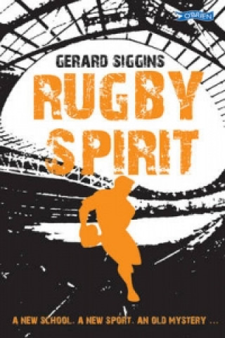 Könyv Rugby Spirit Gerard Siggins