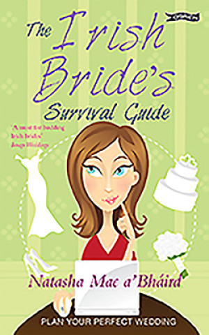 Carte Irish Bride's Survival Guide Natasha Mac a'Bhaird