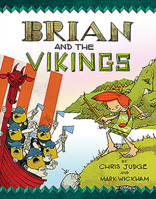 Kniha Brian and the Vikings Chris Judge