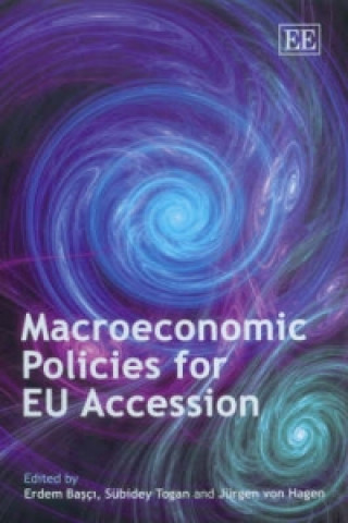 Könyv Macroeconomic Policies for EU Accession 