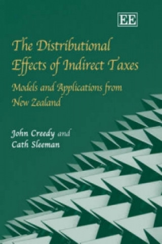 Książka Distributional Effects of Indirect Taxes John Creedy