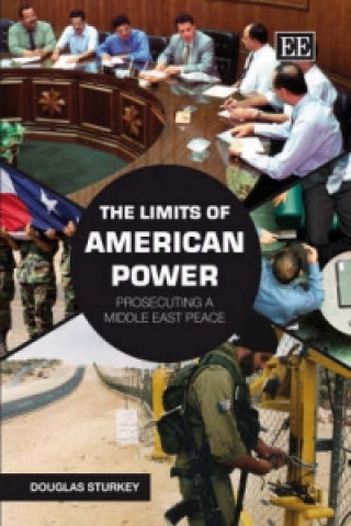 Książka Limits of American Power Douglas Sturkey