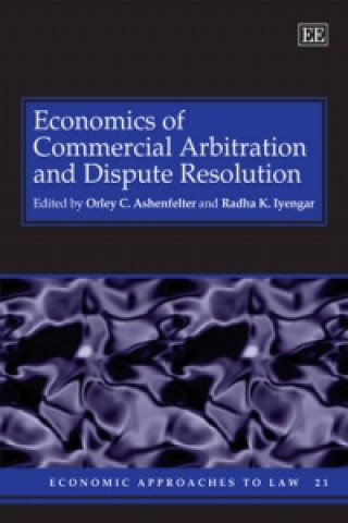 Książka Economics of Commercial Arbitration and Dispute Resolution 