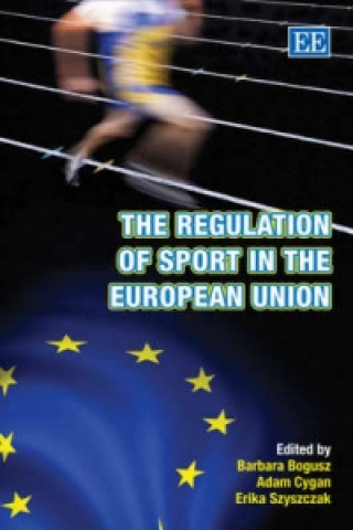 Kniha Regulation of Sport in the European Union 