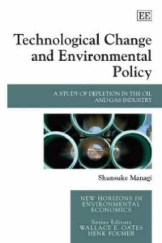 Kniha Technological Change and Environmental Policy Shunsuke Managi