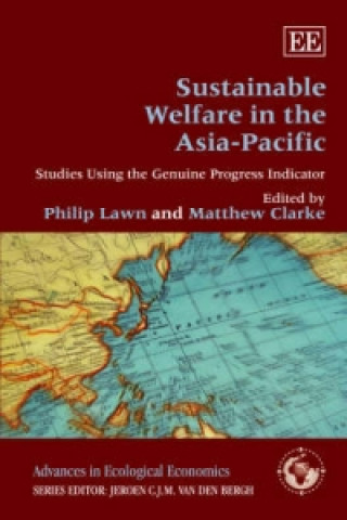 Kniha Sustainable Welfare in the Asia-Pacific - Studies Using the Genuine Progress Indicator 