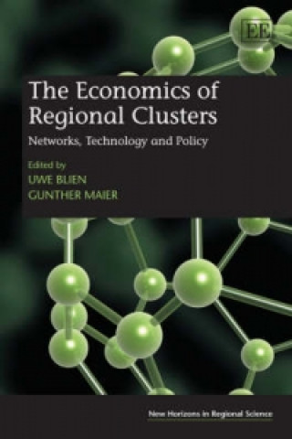 Carte Economics of Regional Clusters - Networks, Technology and Policy 