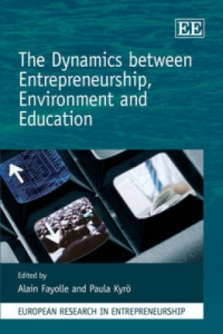 Libro Dynamics between Entrepreneurship, Environment and Education 