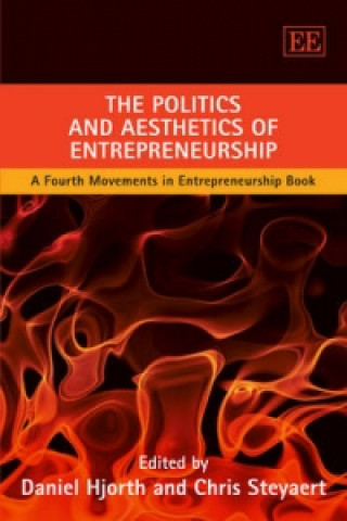 Книга Politics and Aesthetics of Entrepreneurship 