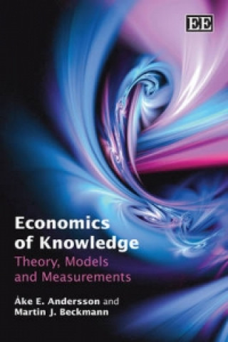 Kniha Economics of Knowledge Ake E. Andersson
