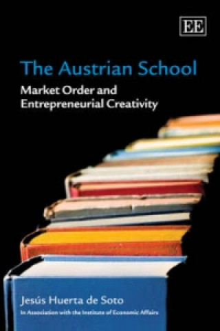 Libro Austrian School Jesus Huerta de Soto