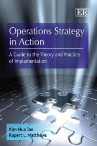 Книга Operations Strategy in Action Kim Hua Tan