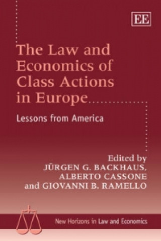 Könyv Law and Economics of Class Actions in Europe - Lessons from America 