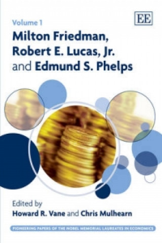 Carte Milton Friedman, Robert E. Lucas, Jr. and Edmund S. Phelps 