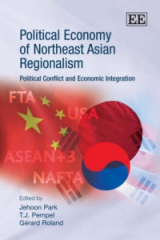 Book Political Economy of Northeast Asian Regionalism 