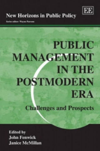 Buch Public Management in the Postmodern Era - Challenges and Prospects 