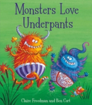 Carte Monsters Love Underpants Claire Freedman