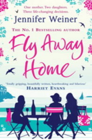 Carte Fly Away Home Jennifer Weiner