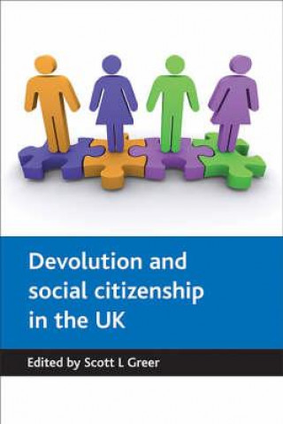 Książka Devolution and social citizenship in the UK 