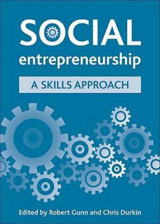 Книга Social Entrepreneurship Robert Gunn