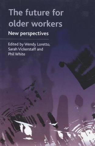Boek future for older workers Wendy Loretto