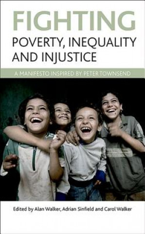 Книга Fighting poverty, inequality and injustice Alan Walker