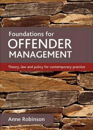 Βιβλίο Foundations for offender management Anne Robinson