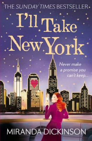 Carte I'll Take New York Miranda Dickinson