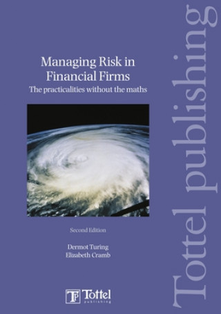 Carte Managing Risk in Financial Firms Dermot Turing