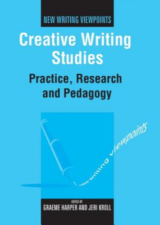 Knjiga Creative Writing Studies Graeme Harper