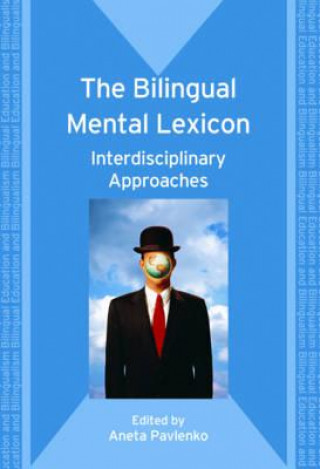 Libro Bilingual Mental Lexicon Aneta Pavlenko