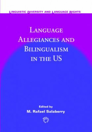 Livre Language Allegiances and Bilingualism in the US 