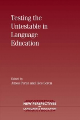 Kniha Testing the Untestable in Language Education Amos Paran