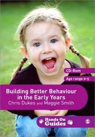 Carte Building Better Behaviour in the Early Years Maggie Smith