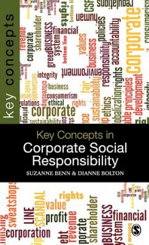 Kniha Key Concepts in Corporate Social Responsibility Dianne Bolton