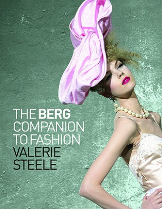 Carte Berg Companion to Fashion Valerie Steele