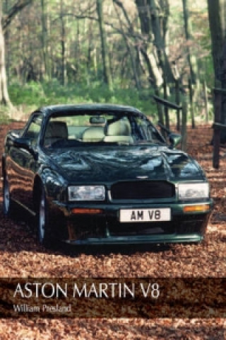 Kniha Aston Martin V8 William Presland