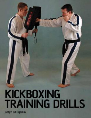 Kniha Kickboxing Training Drills Justyn Billingham