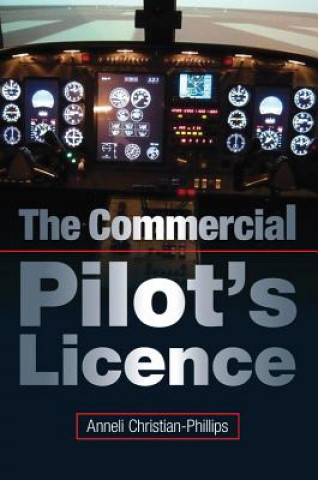 Kniha Commercial Pilot's Licence Anneli Christian-Phillips