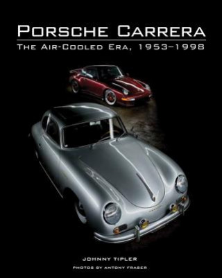 Kniha Porsche Carrera Johnny Tipler