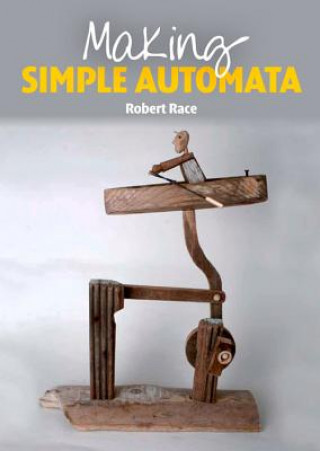 Книга Making Simple Automata Roberto Race
