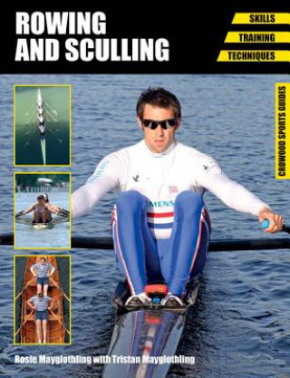 Książka Rowing and Sculling Rosie Mayglothling