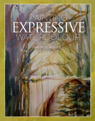 Book Painting Expressive Watercolour Bridget Woods